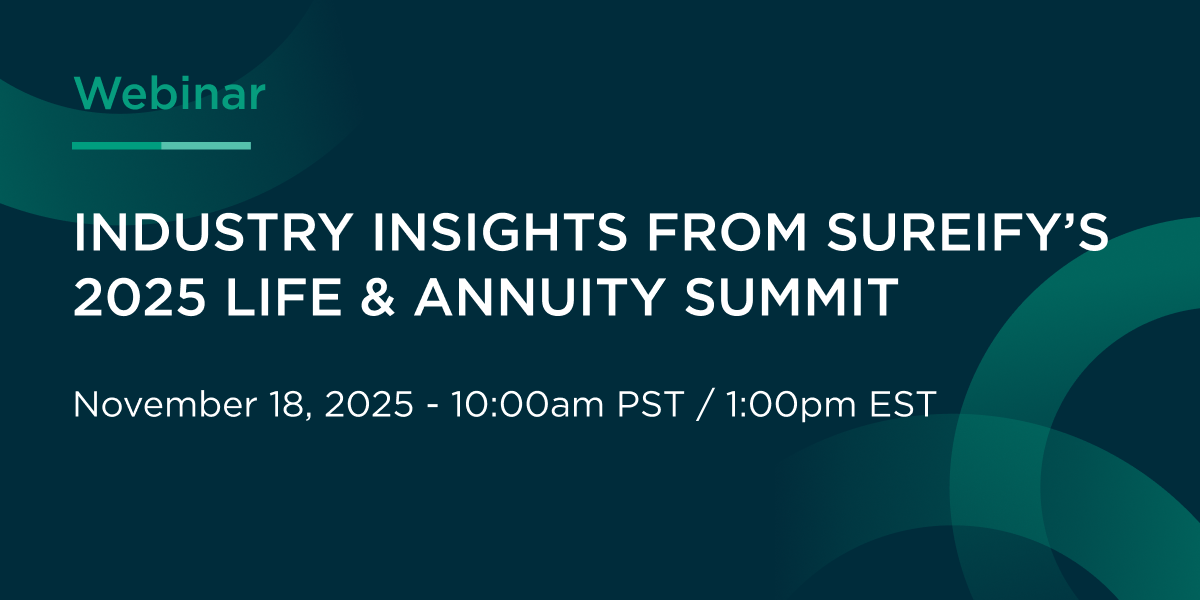 OnDemand_Webinar | Industry Insights from Sureify’s 2025 Life & Annuity Summit