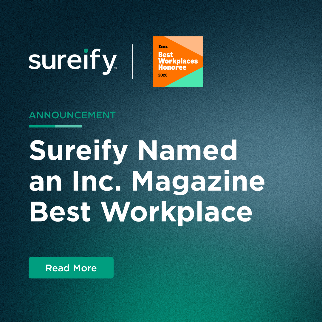 Sureify Named an Inc. Magazine Best Workplace Sureify Named an Inc. Magazine Best Workplace