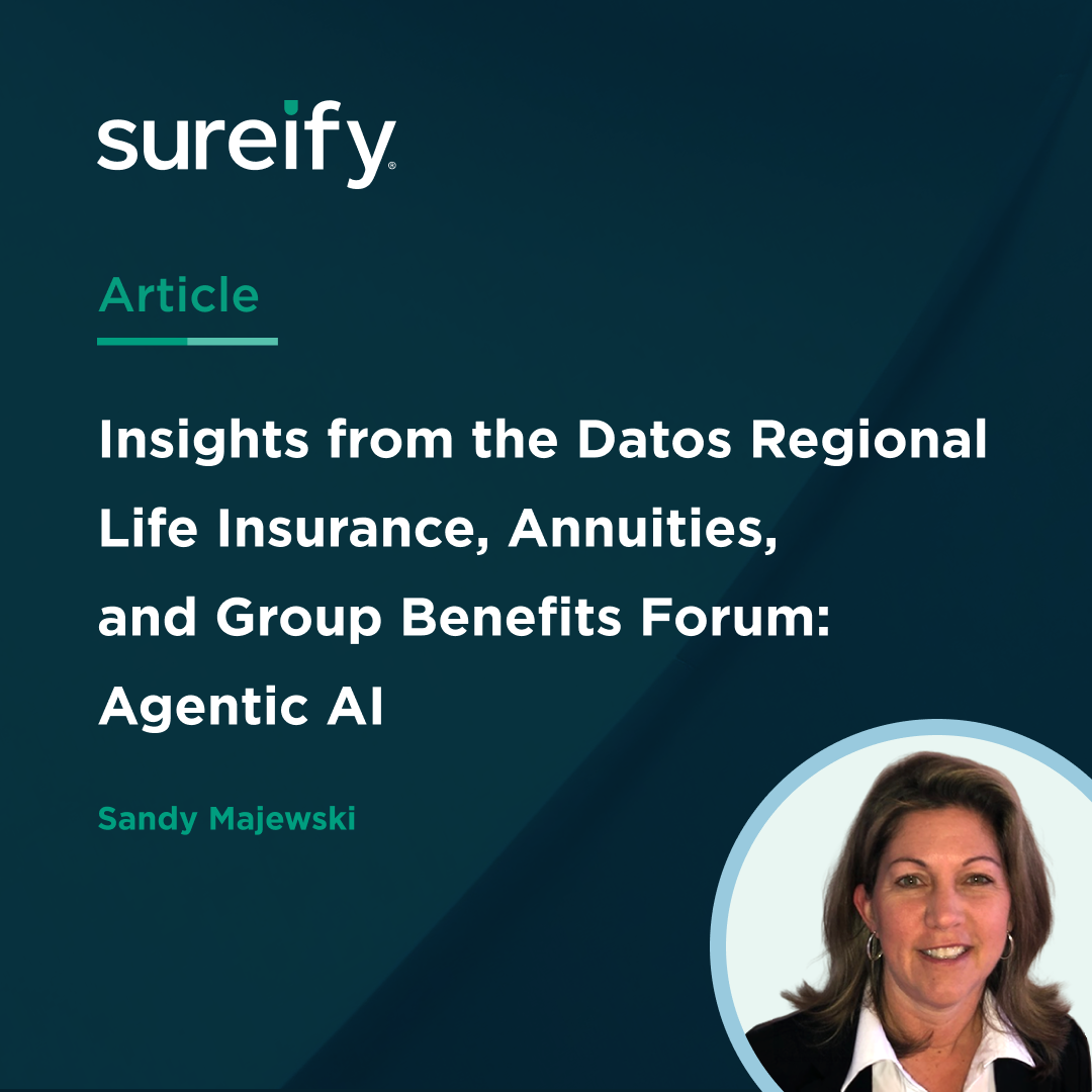 Insights from the Datos Regional Life Insurance, Annuities, and Group Benefits Forum: Agentic AI